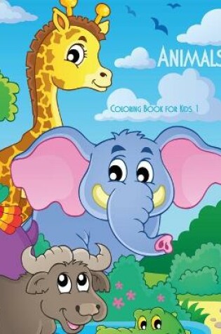 Cover of Animals Coloring Book for Kids 1
