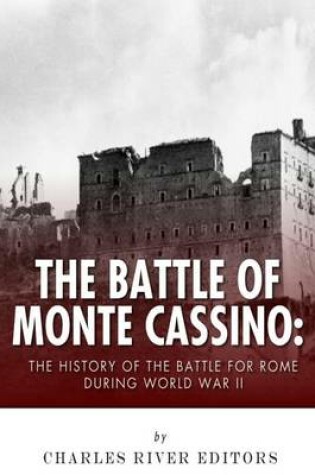 Cover of The Battle of Monte Cassino