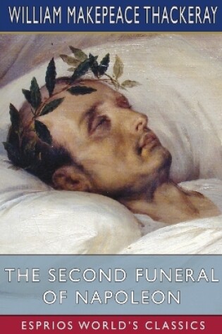 Cover of The Second Funeral of Napoleon (Esprios Classics)