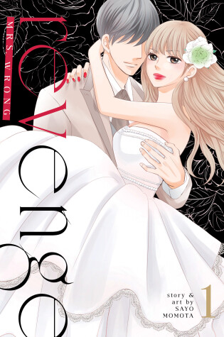 Cover of Revenge: Mrs. Wrong Vol. 1