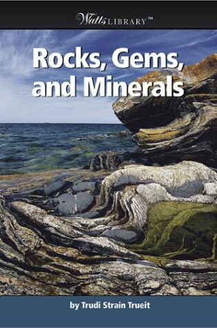 Cover of Rocks, Gems, and Minerals