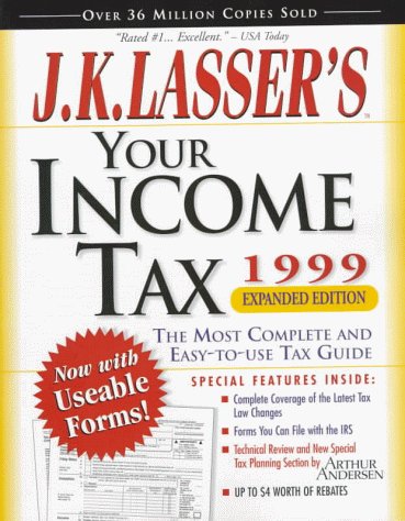 Book cover for Your Income Taxes 1999, Enhanced Edition (J.K. La Sser's) Idg Rtrn Only See Wiley ISBN 38838-6