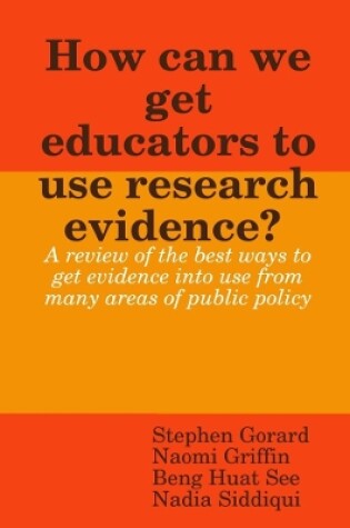 Cover of How can we get educators to use research evidence?