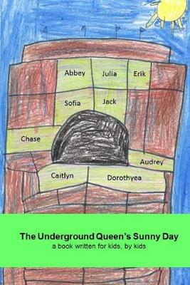 Book cover for The Underground Queen's Sunny Day