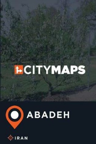 Cover of City Maps Abadeh Iran