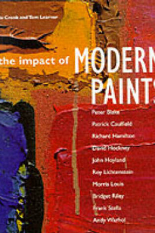 Cover of The Impact of Modern Paints