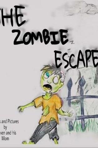 Cover of The Zombie Escapers