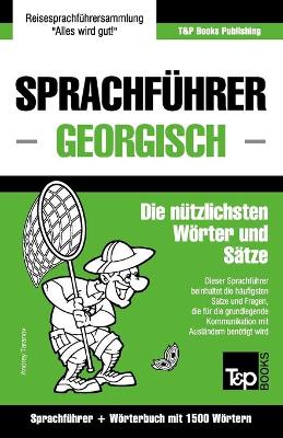 Book cover for Sprachfuhrer Deutsch-Georgisch und Kompaktwoerterbuch mit 1500 Woertern