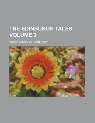 Book cover for The Edinburgh Tales Volume 3