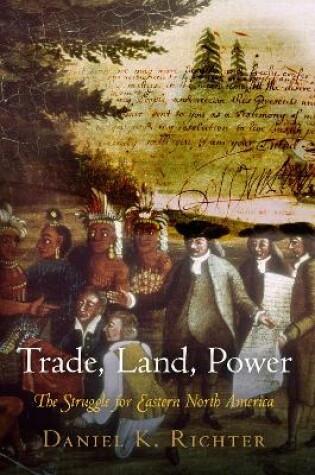 Cover of Trade, Land, Power
