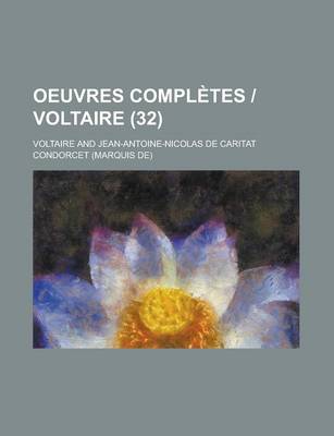 Book cover for Oeuvres Completes - Voltaire (32 )