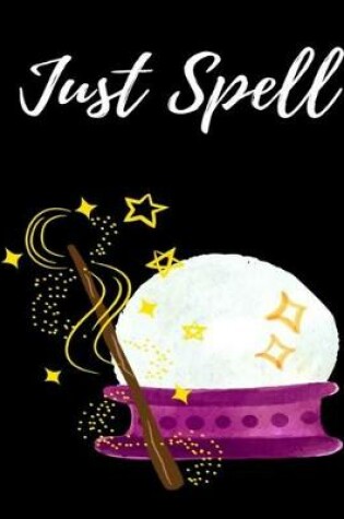 Cover of Just Spell