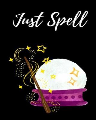 Book cover for Just Spell