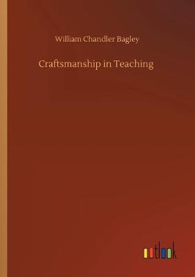 Book cover for Craftsmanship in Teaching