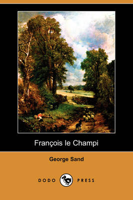 Book cover for Franois Le Champi (Dodo Press)