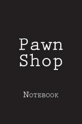 Cover of Pawn Shop