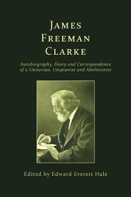 Book cover for James Freeman Clarke