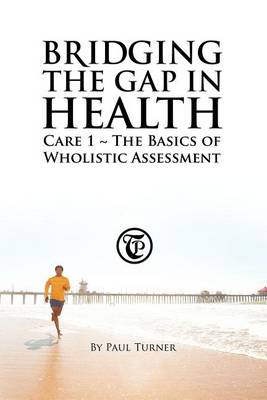 Book cover for Bridging the Gap in Health Care 1