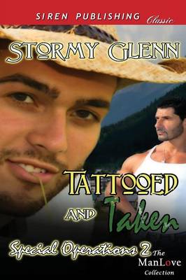 Book cover for Tattooed & Taken [Special Operations 2] (Siren Publishing Classic Manlove)