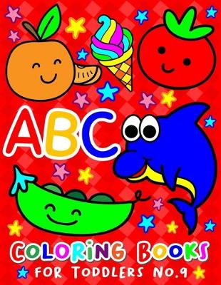 Book cover for ABC Coloring Books for Toddlers No.9