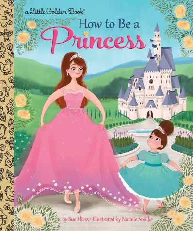Cover of How to Be a Princess