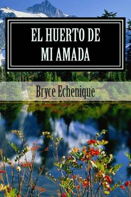 Book cover for El Huerto de Mi Amada