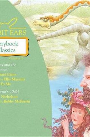 Cover of Rabbit Ears Storybook Classics: Volume Six