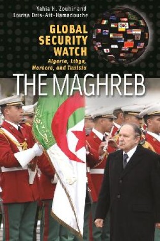 Cover of Global Security Watch-The Maghreb