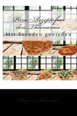 Book cover for Pizza Rezepte Fuer Den Thermomix