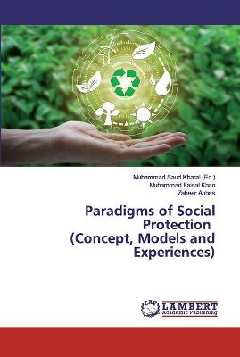 Book cover for Paradigms of Social Protection (Concept, Models and Experiences)