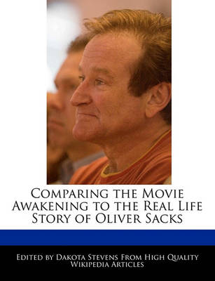 Book cover for Comparing the Movie Awakening to the Real Life Story of Oliver Sacks