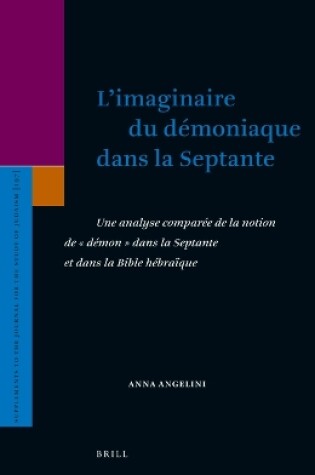 Cover of L'imaginaire du demoniaque dans la Septante