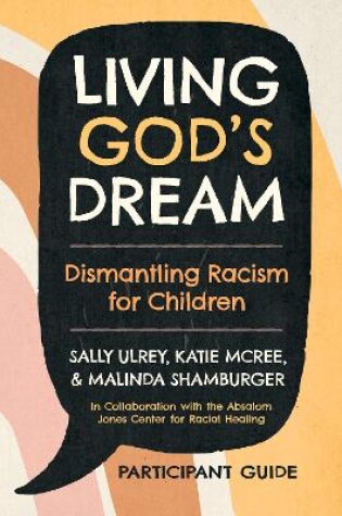 Cover of Living God's Dream, Participant Guide
