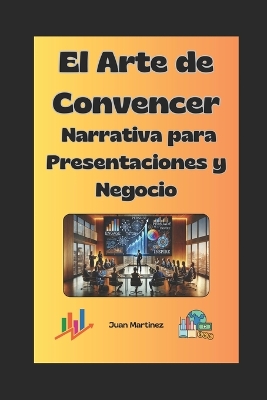 Book cover for "El Arte de Convencer