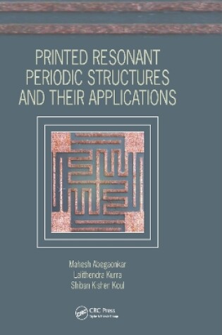 Cover of Printed Resonant Periodic Structures and Their Applications