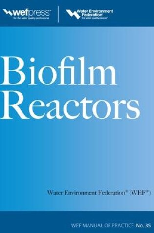 Cover of Biofilm Reactors WEF MOP 35