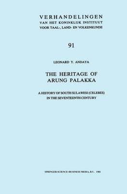 Book cover for The Heritage of Arung Palakka