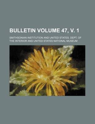 Book cover for Bulletin Volume 47, V. 1