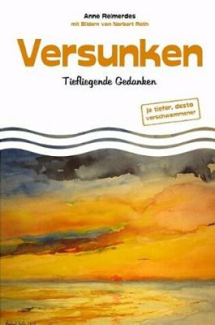 Cover of Versunken - Tiefliegende Gedanken