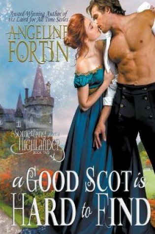 Cover of A Good Scot is Hard to Find