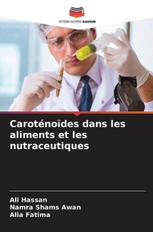 Cover of Caroténoïdes dans les aliments et les nutraceutiques