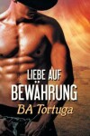 Book cover for Liebe Auf Bewahrung
