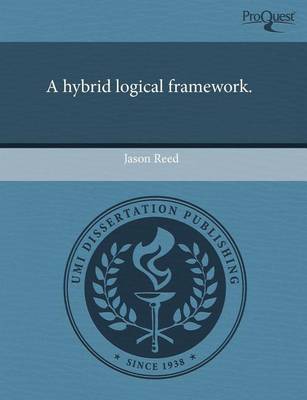 Book cover for A Hybrid Logical Framework