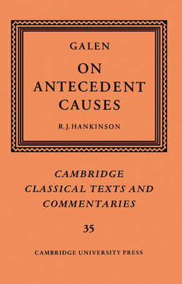 Cover of Galen: On Antecedent Causes