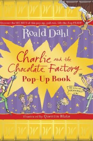 Cover of Charlie and the Chocolate Factory Pop-Up Book