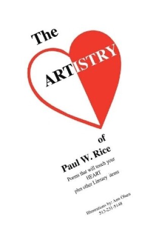 Cover of The Artistry of Paul W. Rice in Poems That Will Touch Your Heart