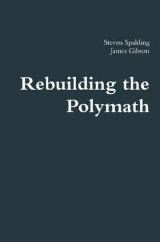 Cover of Rebuilding the Polymath