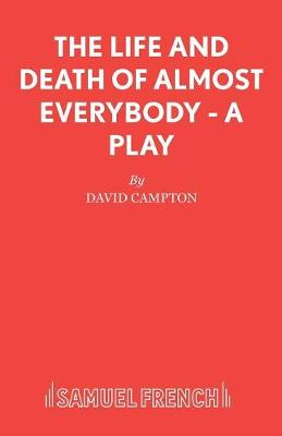 Cover of Life and Death of Almost Everybody