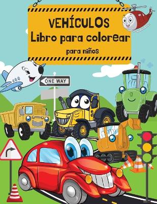 Book cover for Libro para colorear de veh�culos para ni�os