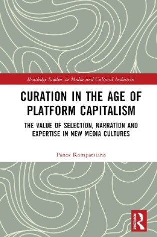 Cover of Curation in the Age of Platform Capitalism